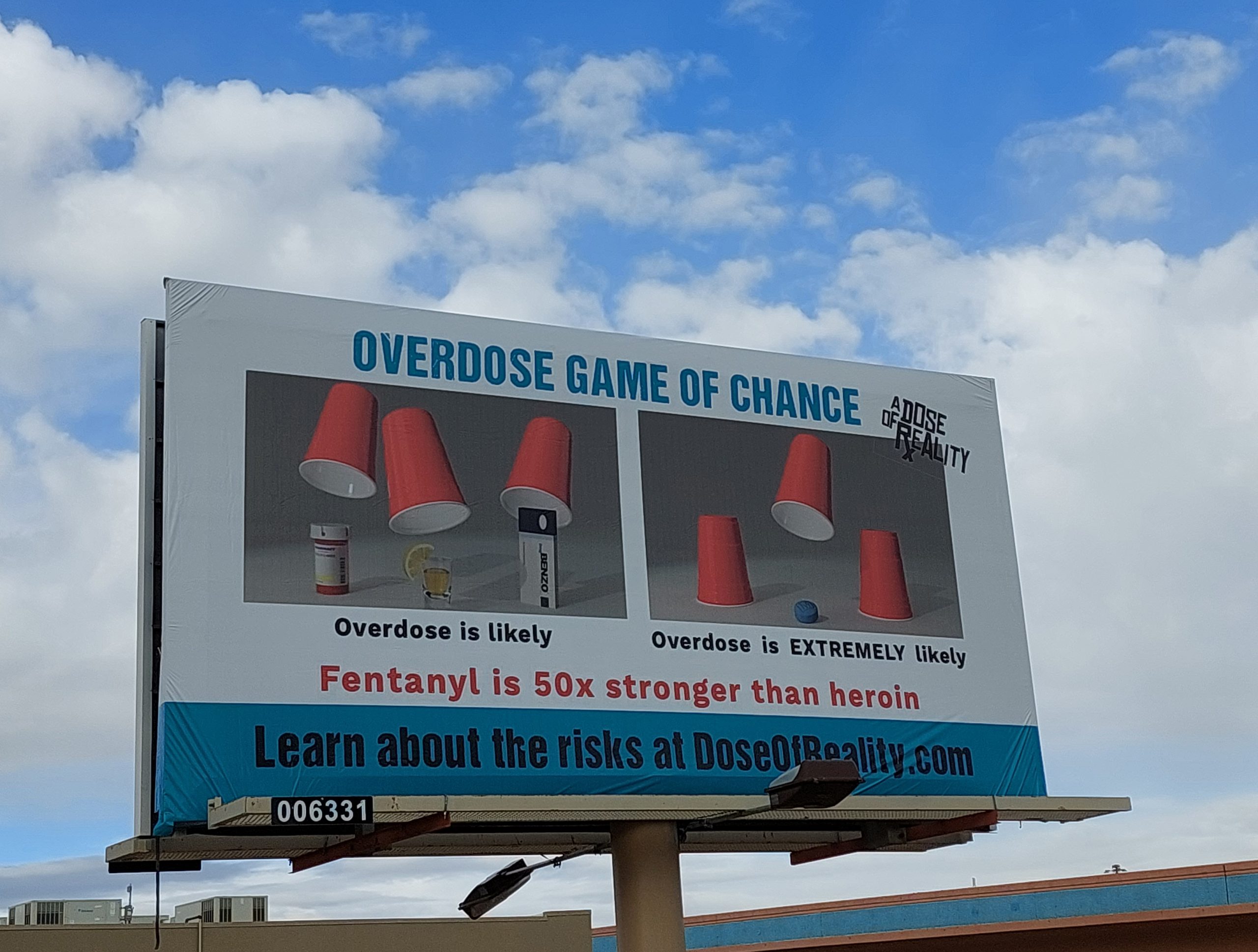 Overdose Game of Chance Billboard